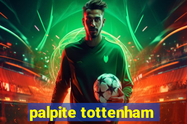 palpite tottenham